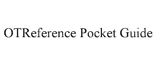 OTREFERENCE POCKET GUIDE
