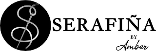 S SERAFINA BY AMBER