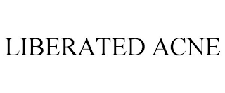 LIBERATED ACNE