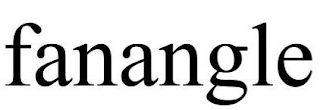 FANANGLE