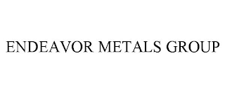 ENDEAVOR METALS GROUP