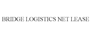BRIDGE LOGISTICS NET LEASE