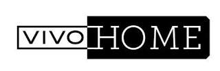 VIVO HOME