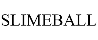 SLIMEBALL