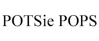 POTSIE POPS