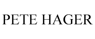 PETE HAGER