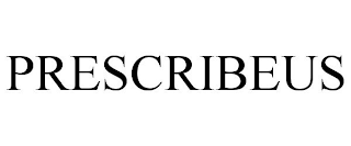 PRESCRIBEUS