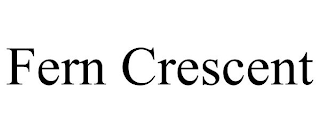 FERN CRESCENT