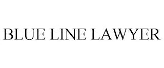 BLUE LINE LAWYER