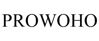PROWOHO