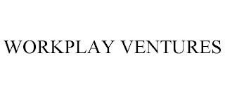 WORKPLAY VENTURES
