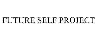 FUTURE SELF PROJECT