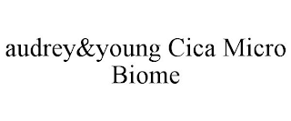 AUDREY&YOUNG CICA MICRO BIOME