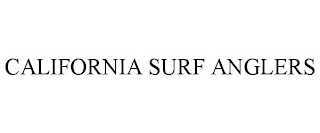 CALIFORNIA SURF ANGLERS