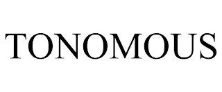 TONOMOUS