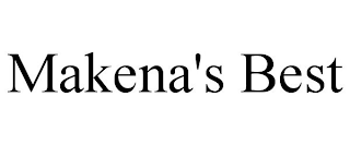 MAKENA'S BEST