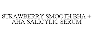 STRAWBERRY SMOOTH BHA + AHA SALICYLIC SERUM