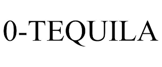 0-TEQUILA
