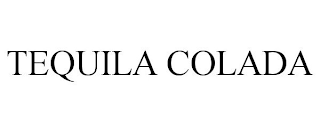 TEQUILA COLADA