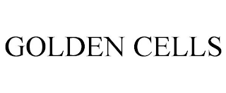 GOLDEN CELLS