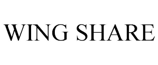 WING SHARE