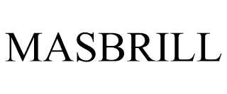 MASBRILL