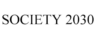 SOCIETY 2030
