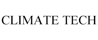 CLIMATE TECH