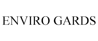 ENVIRO GARDS