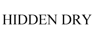 HIDDEN DRY