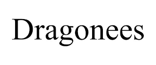 DRAGONEES