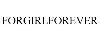 FORGIRLFOREVER