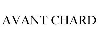 AVANT CHARD