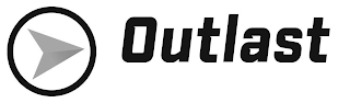 OUTLAST