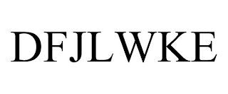DFJLWKE