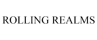 ROLLING REALMS