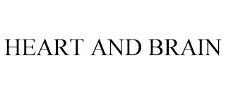 HEART AND BRAIN