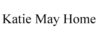 KATIE MAY HOME