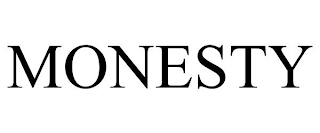MONESTY