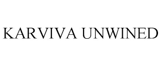 KARVIVA UNWINED