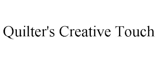 QUILTER'S CREATIVE TOUCH