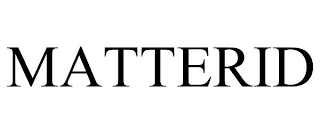 MATTERID