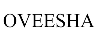 OVEESHA