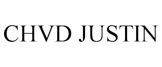 CHVD JUSTIN