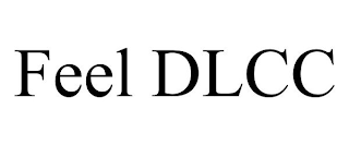 FEEL DLCC