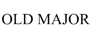 OLD MAJOR