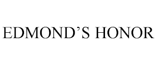 EDMOND'S HONOR