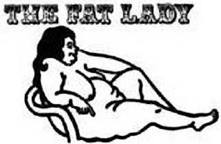 THE FAT LADY
