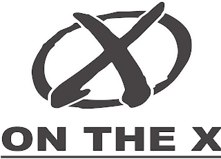 X  ON THE X