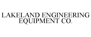 LAKELAND ENGINEERING EQUIPMENT CO.